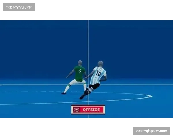 德甲宣布下赛季启用半自动越位系统助力裁判提升判罚精准度